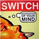 Switch - Boundaries Of Your Mind